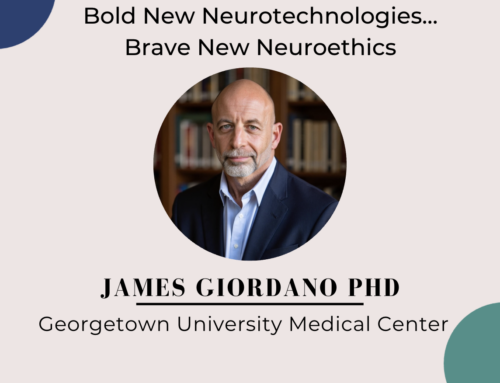 BEI Keynote Speaker: Dr. James Giordano, PhD
